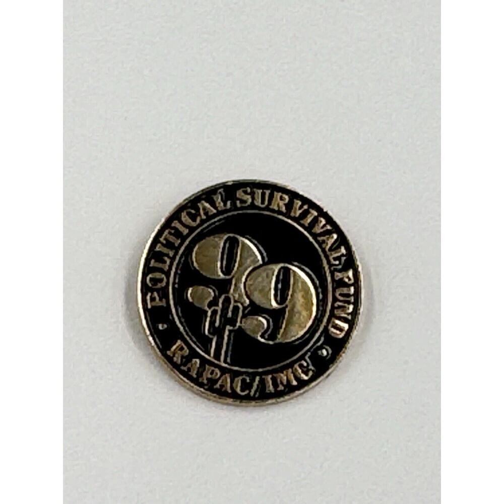 Vintage Political Survival Fund RAPAC/IMC 99 Round Lapel Pin